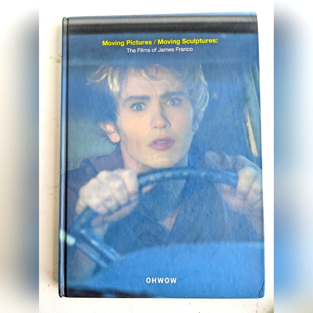 Moving sculptures The films of James Franco Book